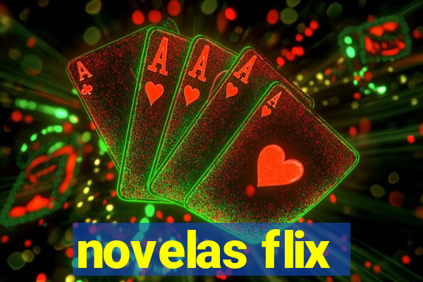 novelas flix